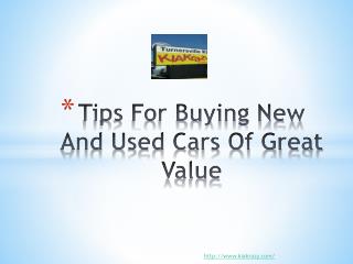 Tips ForBuying New And Used Cars Of Great Value
