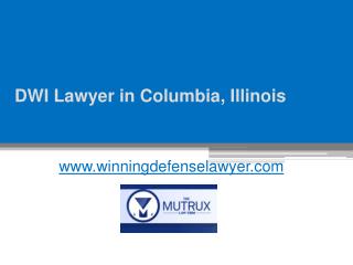 DWI Lawyer in Columbia, Missouri - www.winningdefenselawyer.com