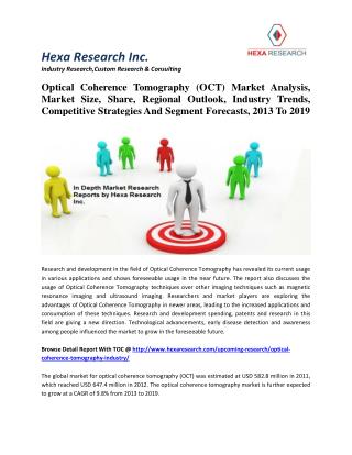 Optical Coherence Tomography (OCT) Market Analysis, Market Size, Share, Regional Outlook, Industry Trends, Competitive S