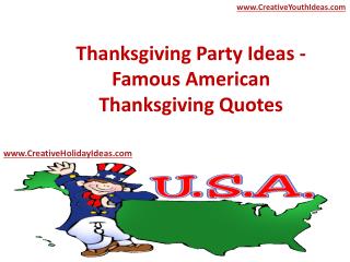 Thanksgiving Party Ideas - Famous American Thanksgiving Quotes