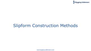 Slipform Construction Methods