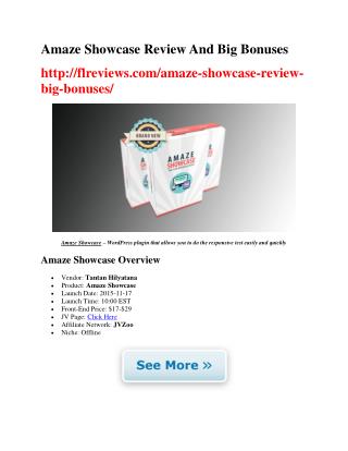Amaze Showcase Review And Big Bonuses
