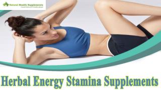 Herbal Energy Stamina Supplements To Bridge The Nutrition Gap