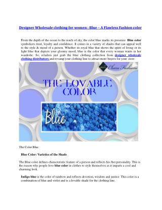 Designer Wholesale clothing for women : Blue – A Flawless Fashion color