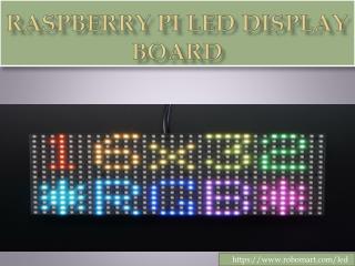 Raspberry Pi LED Display Board- Robomart