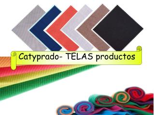 Catyprado- TELAS productos