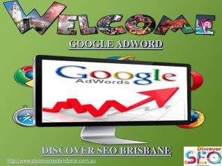Google Adword by Discover SEO Brisbane