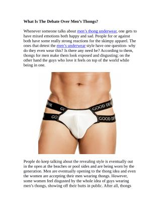 What Is The Debate Over Men’s Thongs?