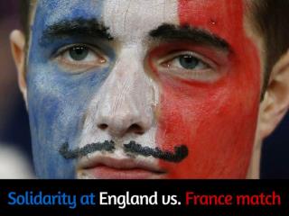 Solidarity at England vs. France match