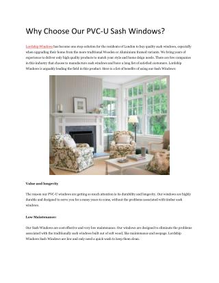 Why Choose Our PVC-U Sash Windows?