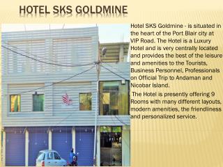 Hotel SKS Goldmine