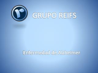 Grupo Reifs | Alzheimer