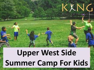Upper West Side Summer Camp For Kids