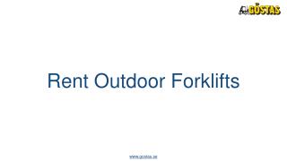 Outdoor Forklifts on Rent