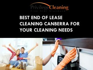 Best End of Lease Cleaning Canberra for Your Cleaning Needs