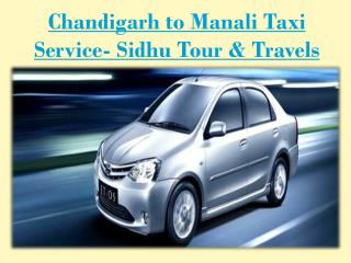 Affordable Chandigarh to manali taxi