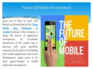 Future Of Mobile Apps developer London