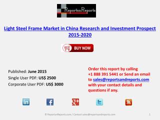 #LightSteelFrame, , Light Steel Frame Market, Light Steel Frame Market in China, China Light Steel Frame Market, Market