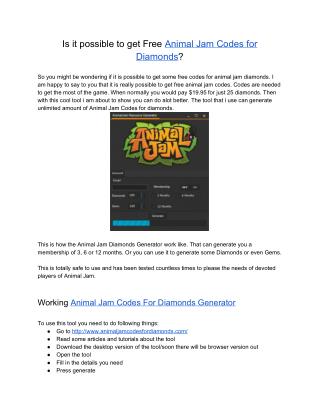 Is it possible to get Free Animal Jam Codes for Diamonds?
