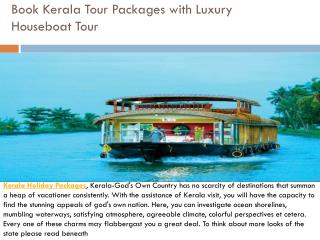 Book Kerala Tour Packages with Luxury Houseboat Tour