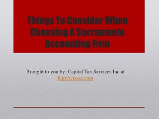 Things To Consider When Choosing A Sacramento Accounting Firm
