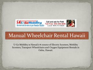 Manual Wheelchair Rental Hawaii