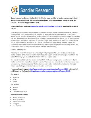 2019 World Intrauterine Devices Industry by Market Size, Trends, Drivers and Growth Opportunities Analysis and Forecasts
