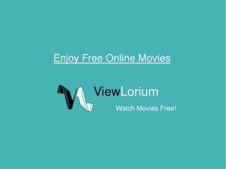 Enjoy Free Online Movies