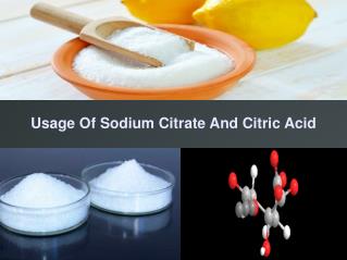 Uses and Benefits Of Sodium Citrate