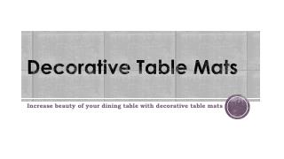Decorative Table Mats Available Online at Lowest Price