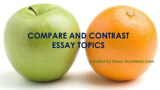 Compare and Contrast Essay Topics