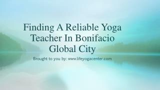 Finding A Reliable Yoga Teacher In Bonifacio Global City