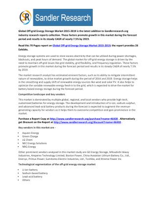 2019 World Off-grid Energy Storage Industry by Market Size, Trends, Drivers and Growth Opportunities Analysis and Foreca