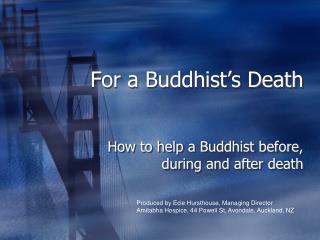 For a Buddhist’s Death
