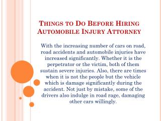 Things to Do Before Hiring Automobile Injury Attorney