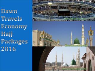 Economy Hajj Packages 2016