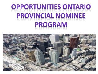 Opportunities Ontario Provincial Nominee Program