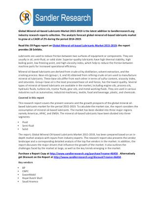 Global Research on Mineral-oil-based Lubricants Market to 2019: Analysis and Forecasts Report