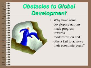 Obstacles to Global Development