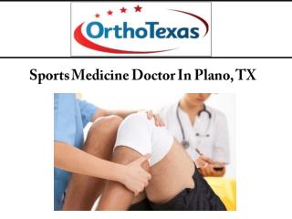 Sports Medicine Doctor In Plano, TX