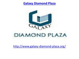 Galaxy Diamond Plaza Commercial Space Greater Noida West