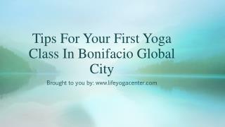 Tips For Your First Yoga Class In Bonifacio Global City