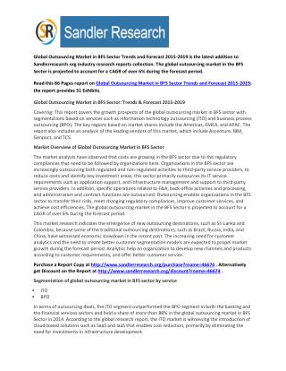 Global Research on Outsourcing Market in BFS Sector to 2019: Analysis and Forecasts Report