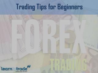 Trading Tips for Beginners