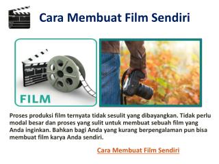 Cara Membuat Film Sendiri