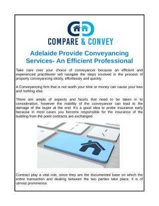 Adelaide Provide Conveyancing Services- An Efficient Professional