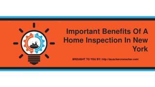 Important Benefits Of A Home Inspection In New York