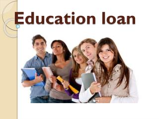 Understanding Education Loans