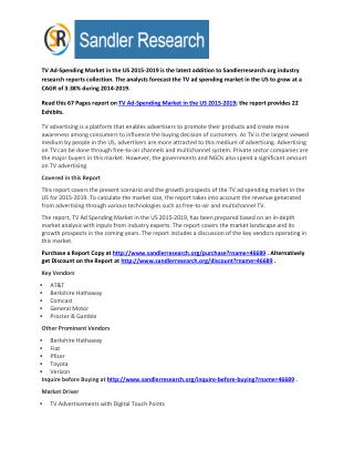 2019 TV Ad-Spending Industry in the US by Market Size, Trends, Drivers and Growth Opportunities Analysis and Forecasts R
