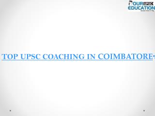 Top upsc coaching in coimbatore﻿